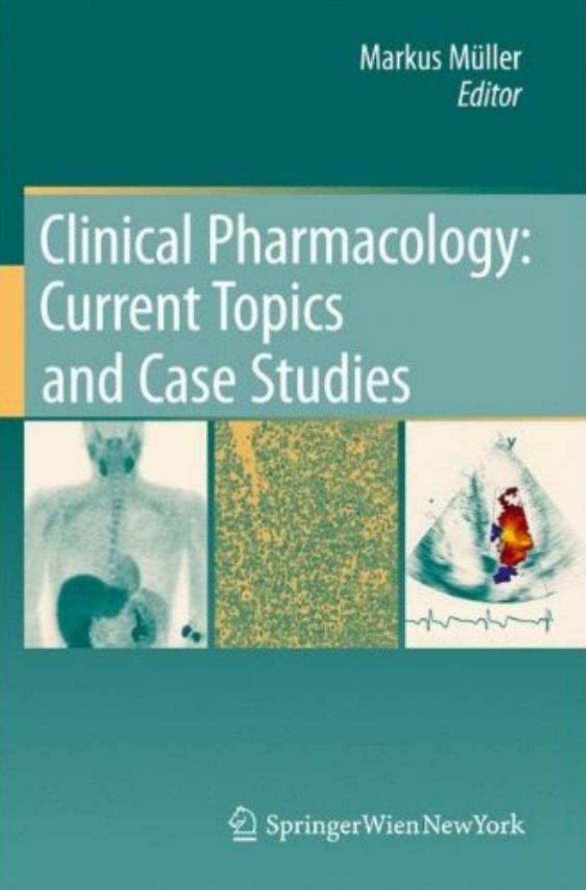 Clinical Pharmacology: Current Topics and Case Studies