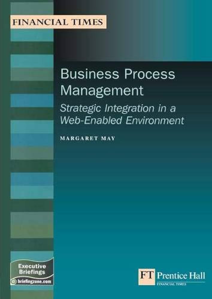 Business Process Implementation for IT Professionals and Managers