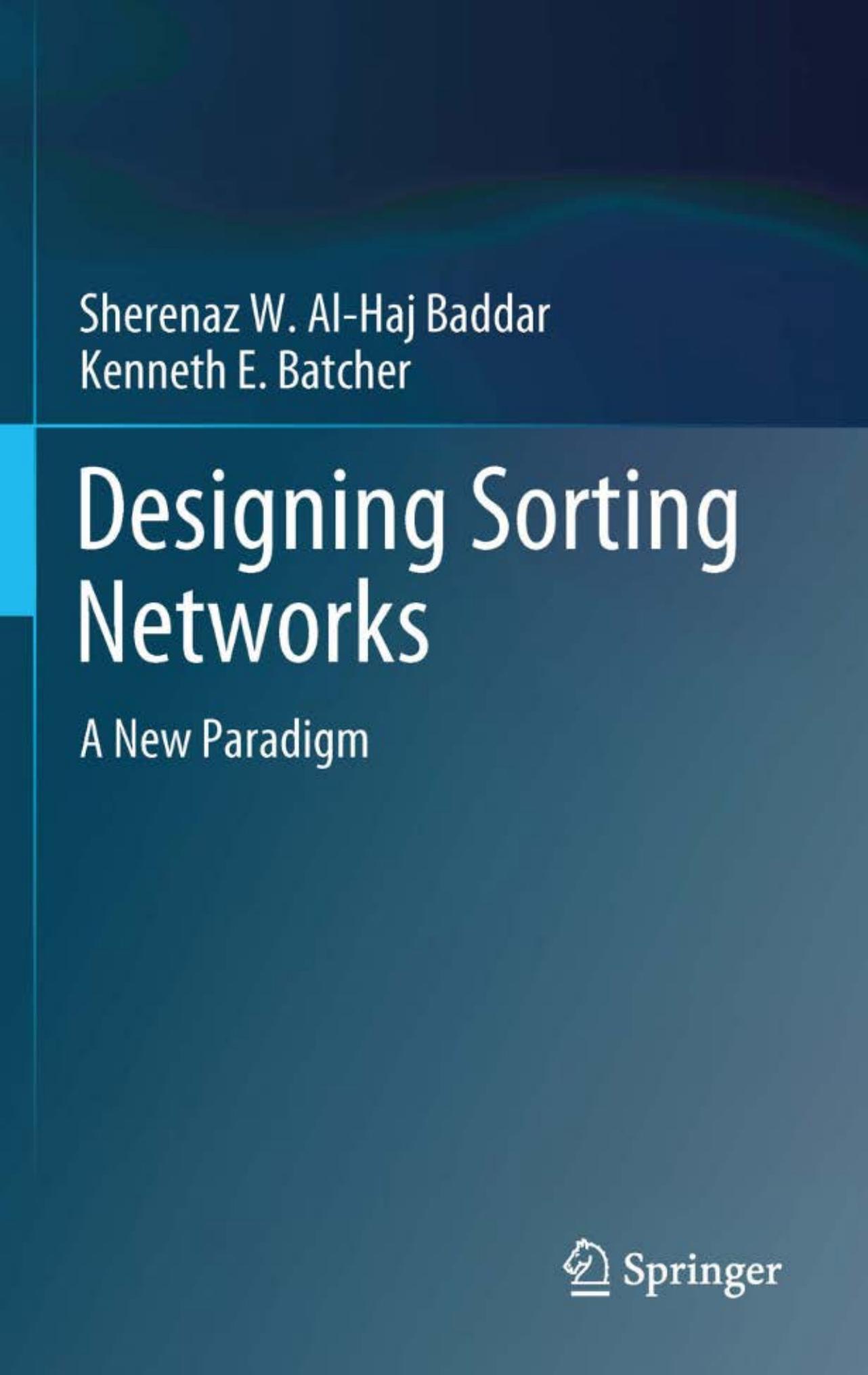 Designing Sorting Networks: A New Paradigm