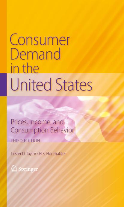 Consumer Demand in the United States: Prices, Income, and Consumption Behavior, Third Edition