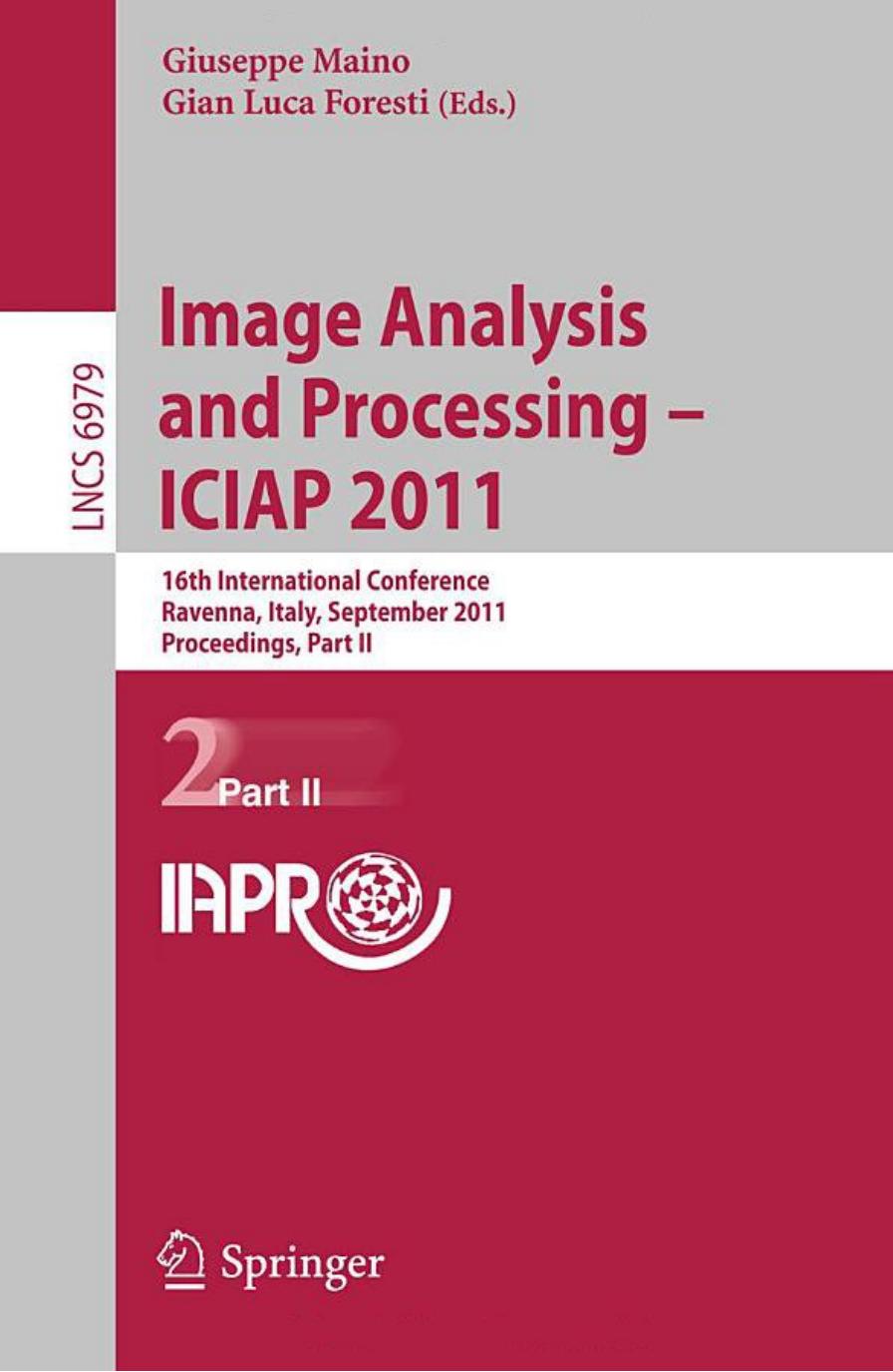 Image Analysis and Processing -- ICIAP 2011: 16th International Conference, Ravenna, Italy, September 14-16, 2011, Proceedings, Part II (Lecture Notes in Computer Science)