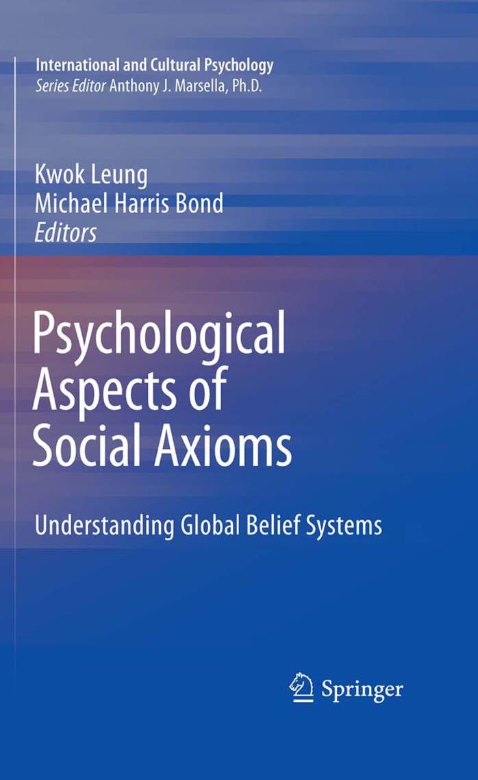 Psychological Aspects of Social Axioms: Understanding Global Belief System