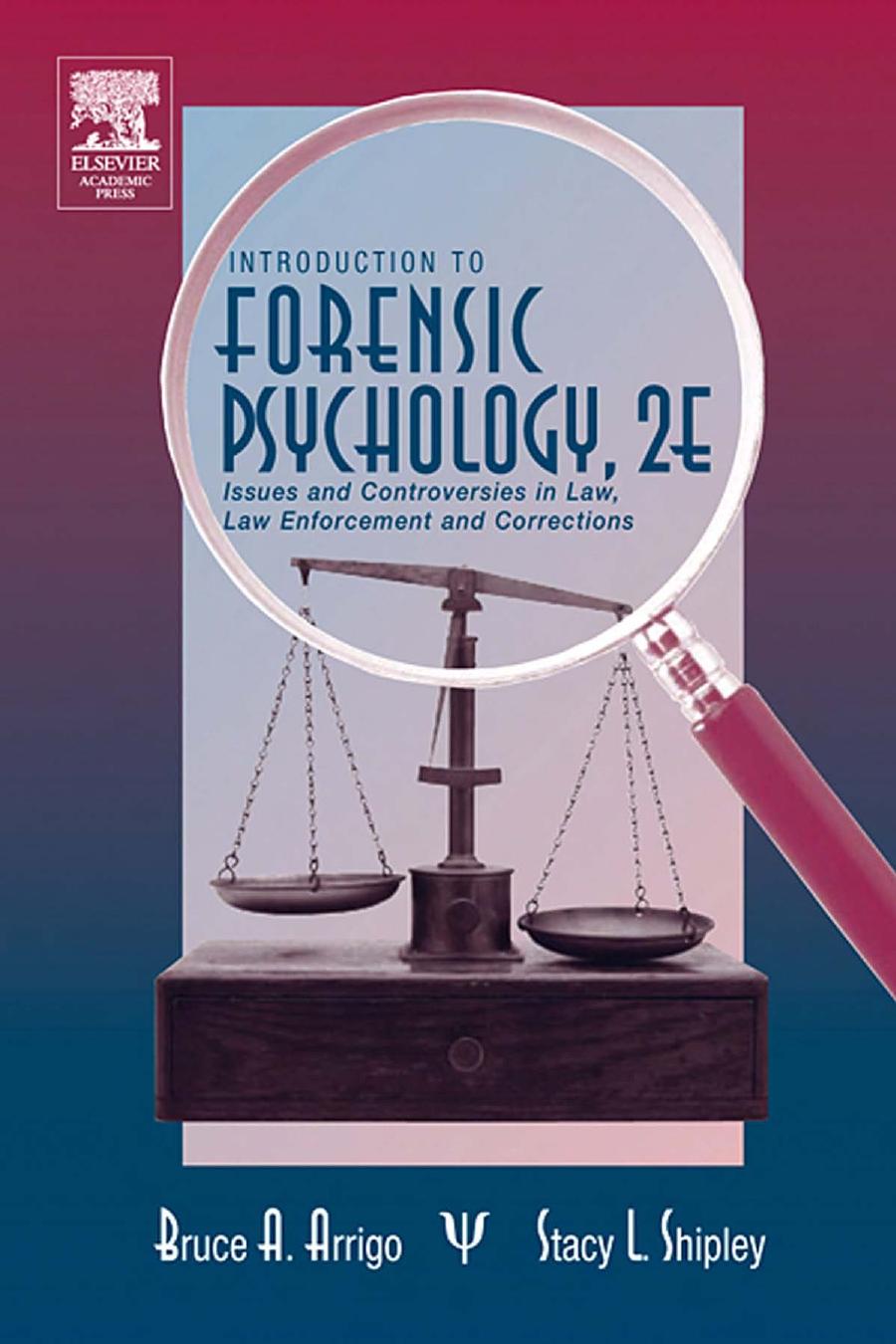 Bruce A. Arrigo, Stacey L. Shipley