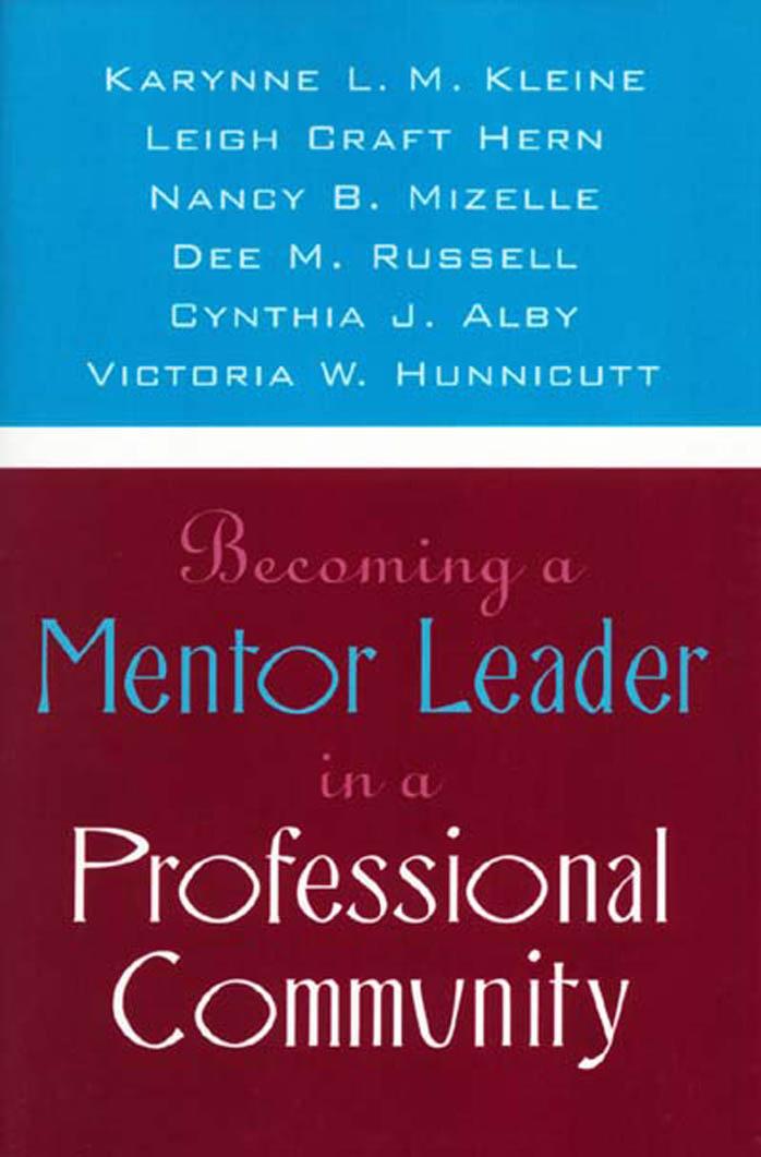 Becoming a Mentor Leader in a Professional Community