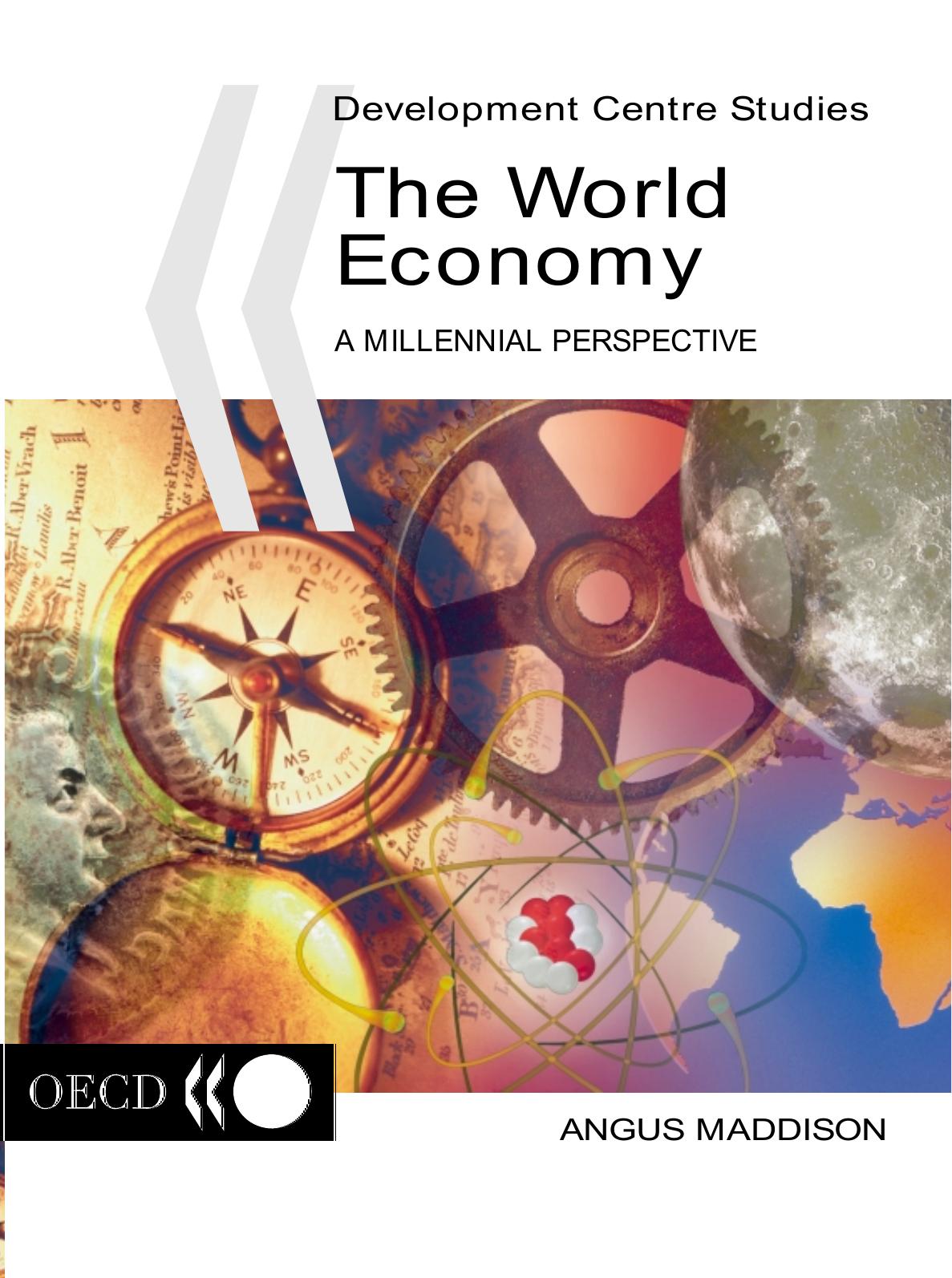 Development Centre Studies : The World Economy