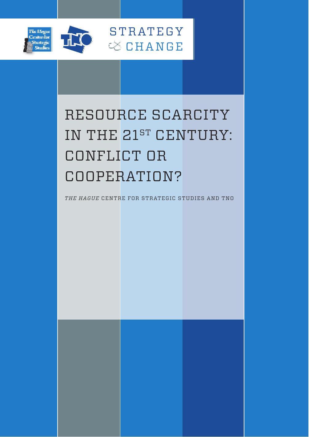 Resource Scarcity in the 21st Century: Conflict or Cooperation?