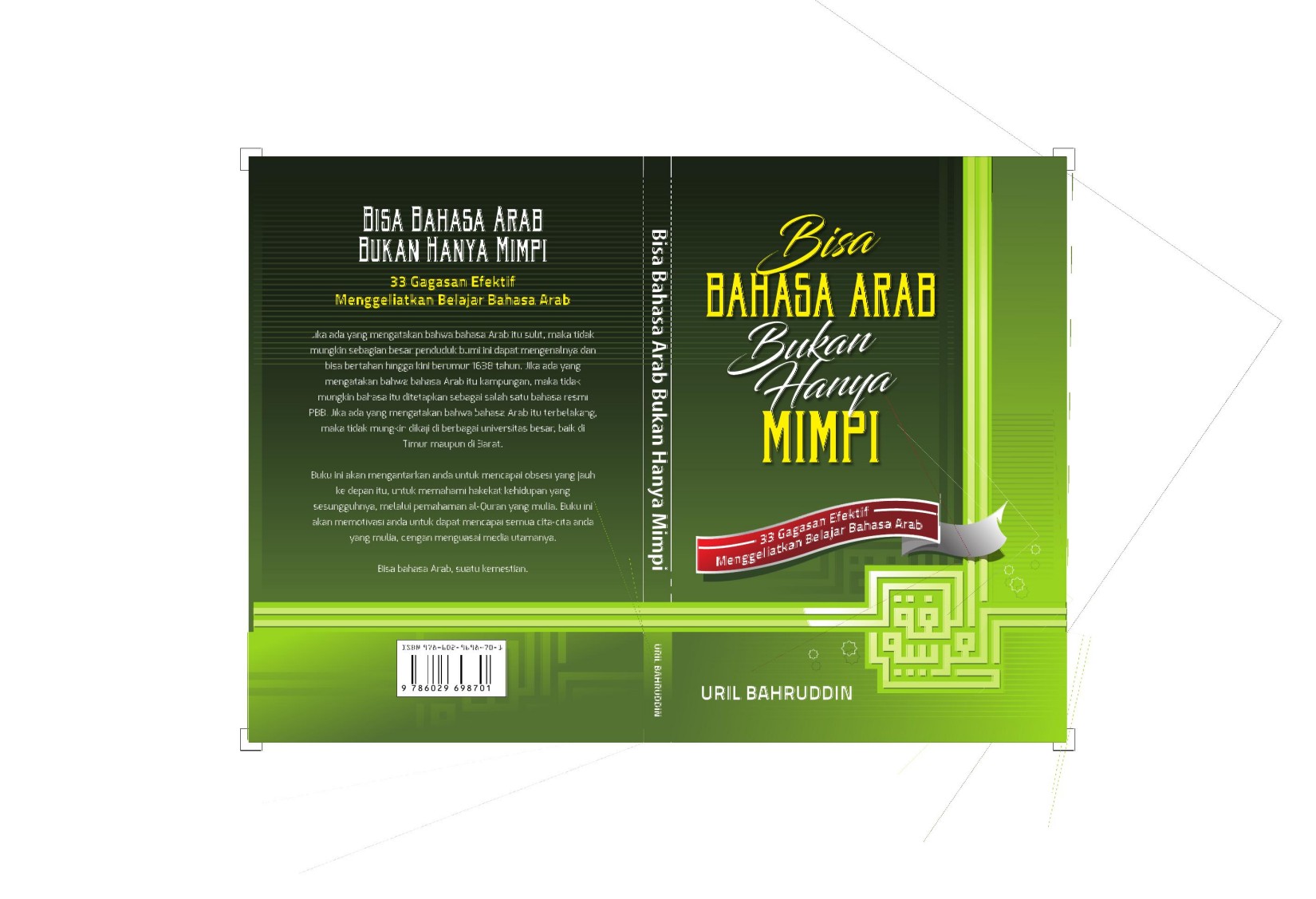 Bisa Bahasa Arab Bukan Hanya Mimpi 33 Gagasan Efektif Menggeliatkan Bahasa Arab