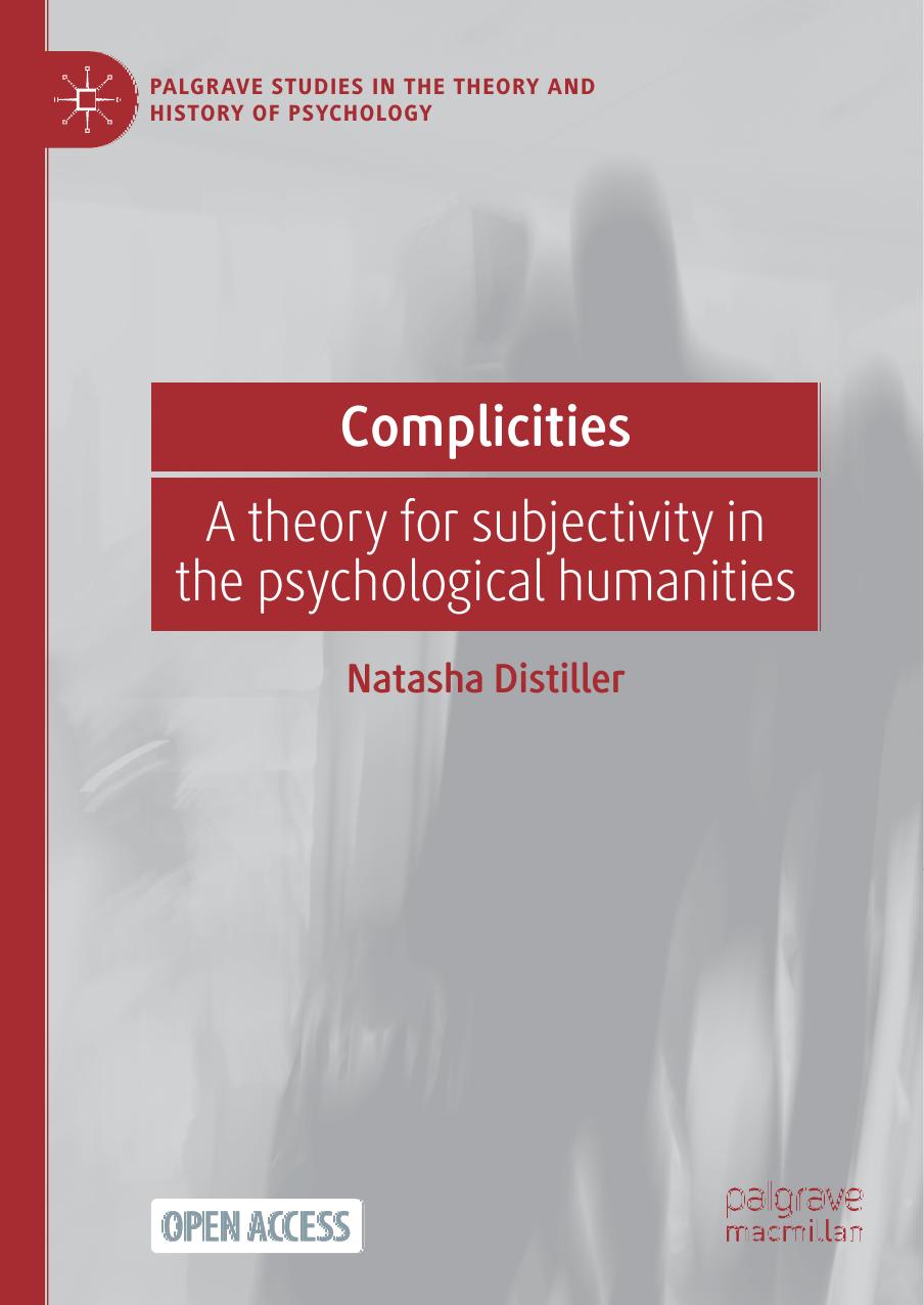 Complicities : A theory for subjectivity in the psychological humanities