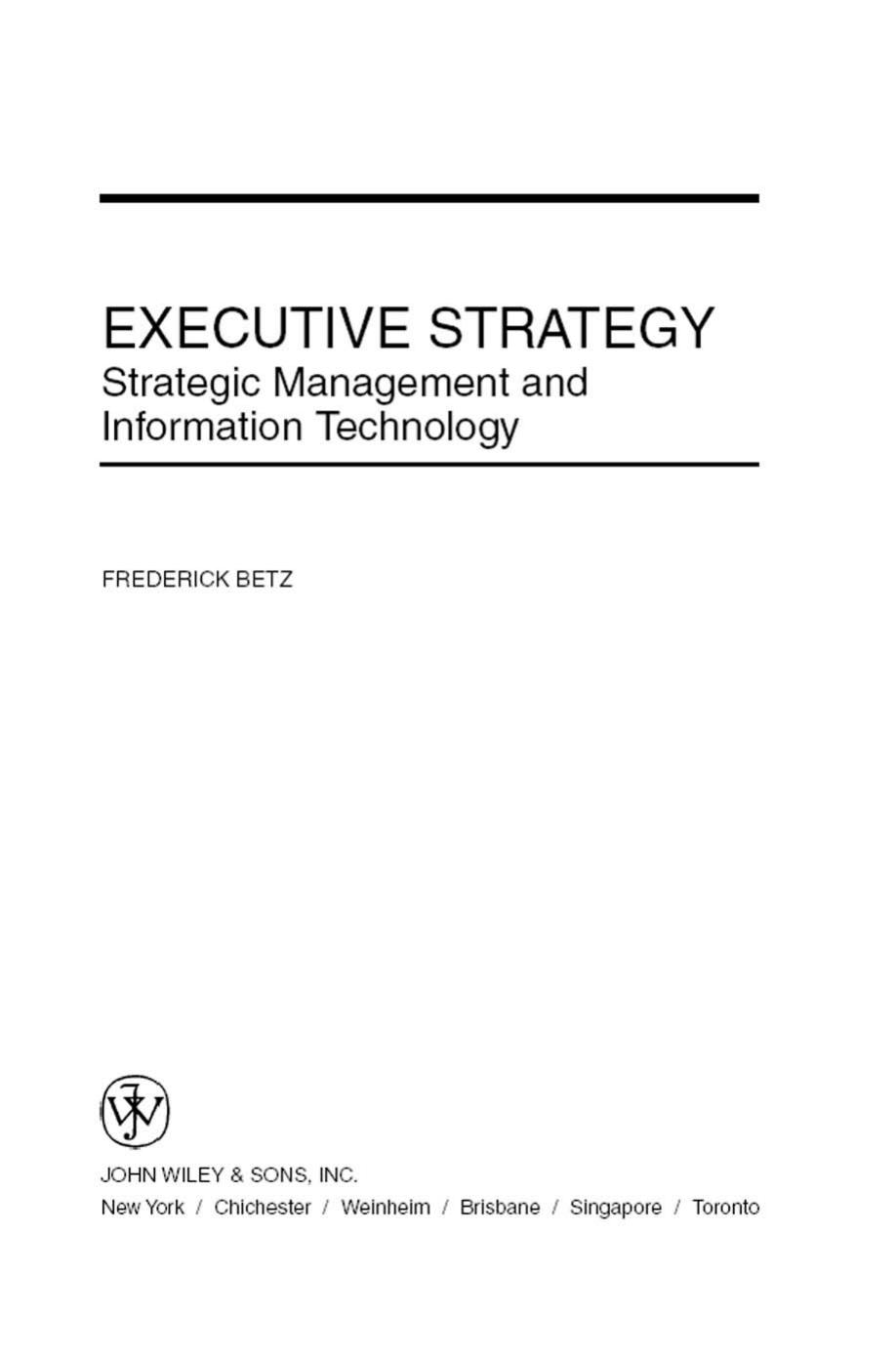 Executive Strategy: Strategic Management and Information Technology