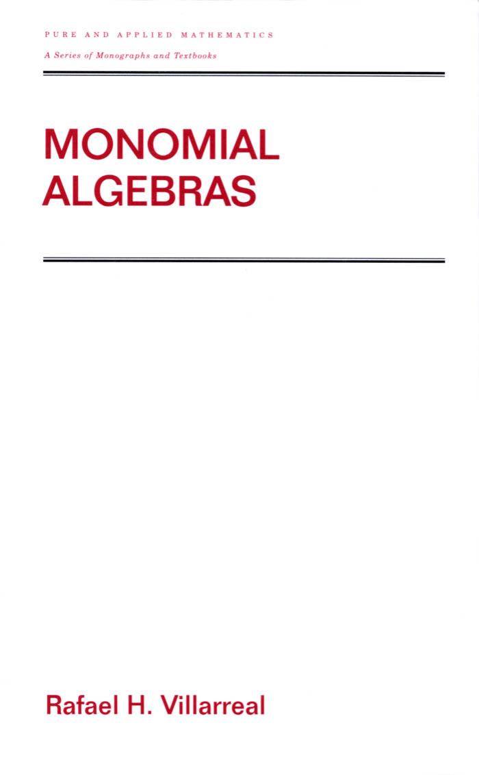 Monomial Algebras