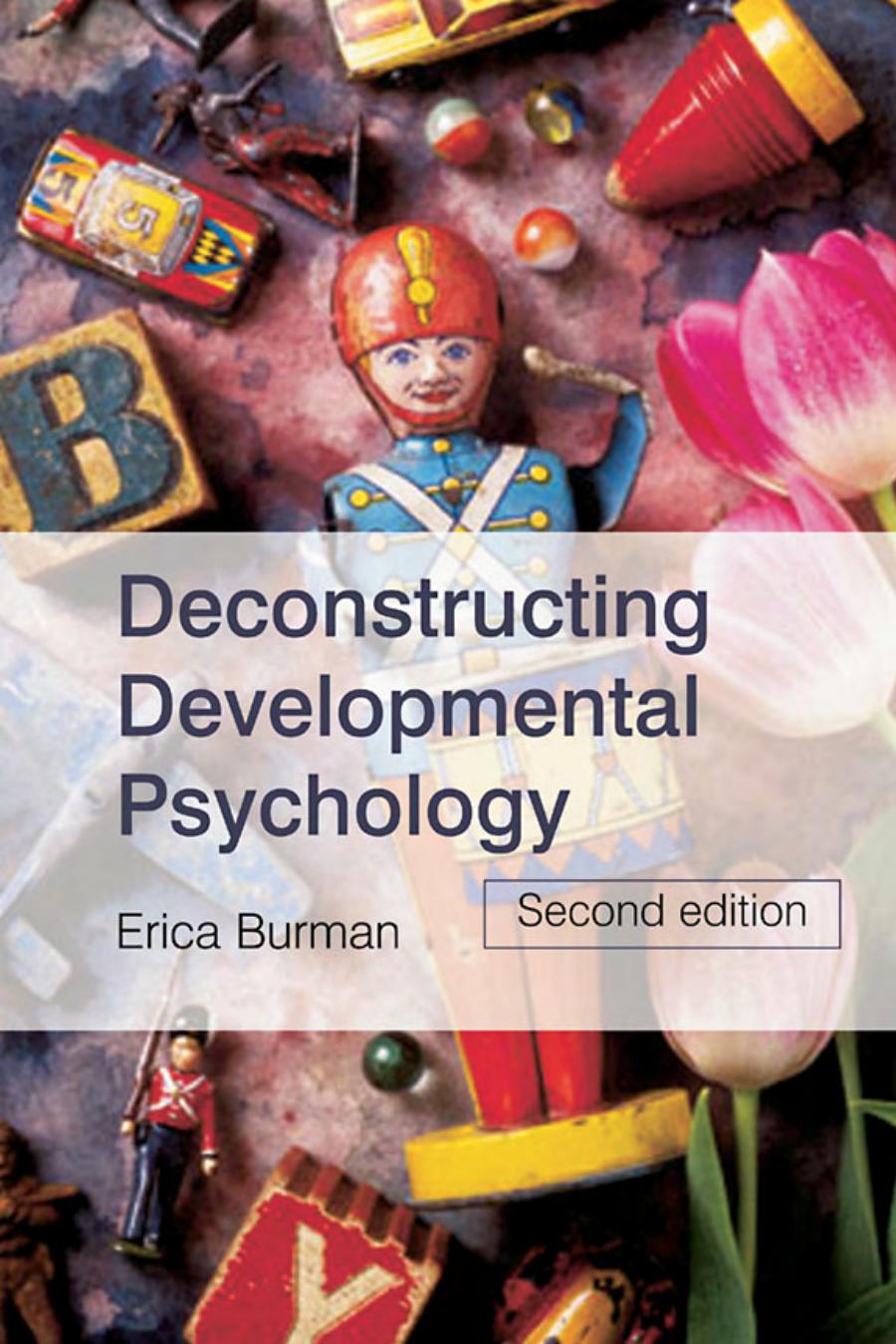 Deconstructing Developmental Psychology, Second Edition