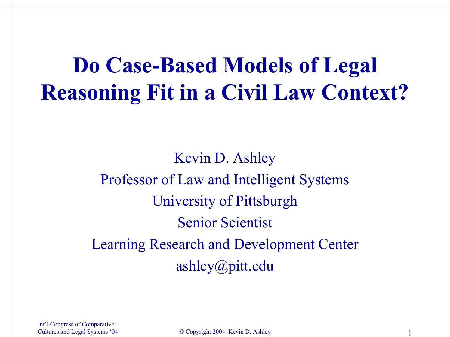 Connecting: (1) Computer code as de facto regulation, (2) The Open Source movement, and (3) Making legal rules explicit in AI&Law