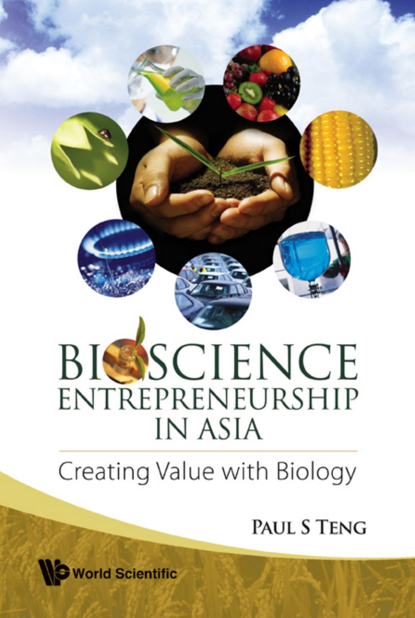 Bioscience Entrepreneurship in Asia (351 Pages)