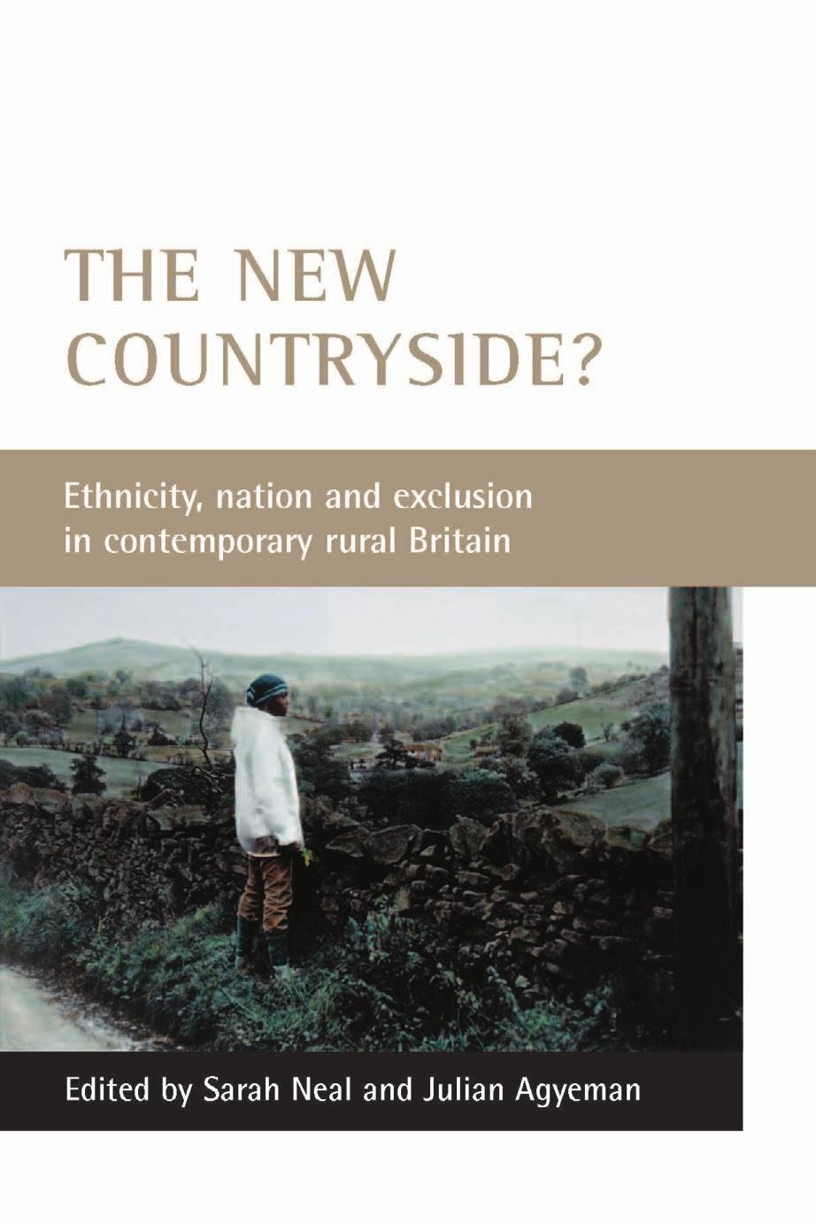 THE NEW COUNTRYSIDE?