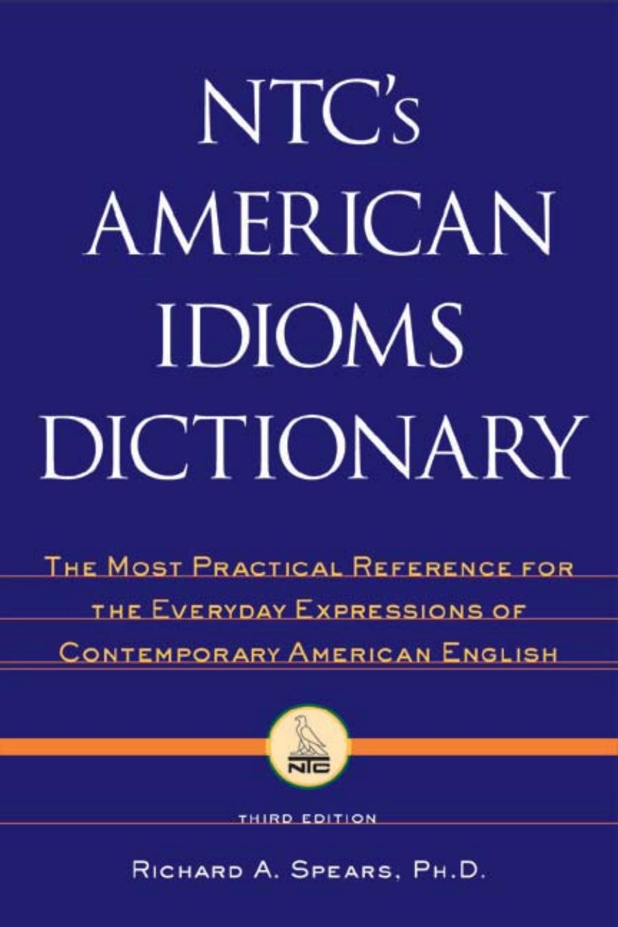 NTC's American Idioms Dictionary