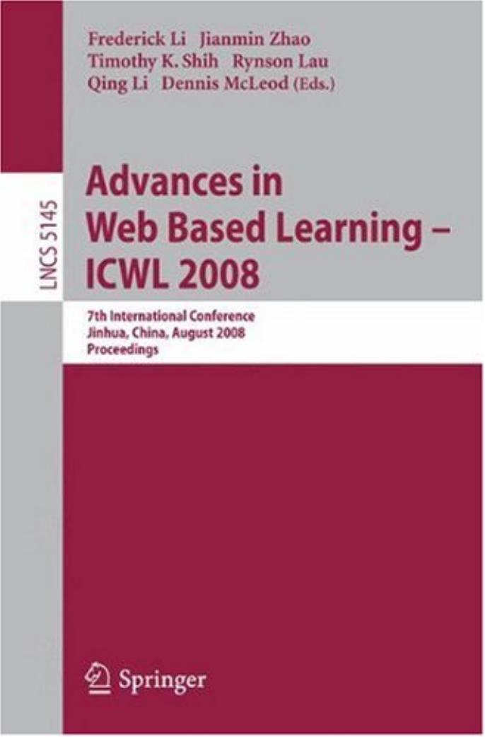Advances in Web Based Learning