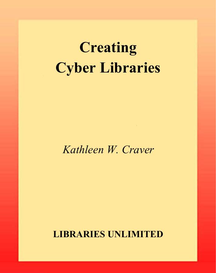 Creating Cyber Libraries