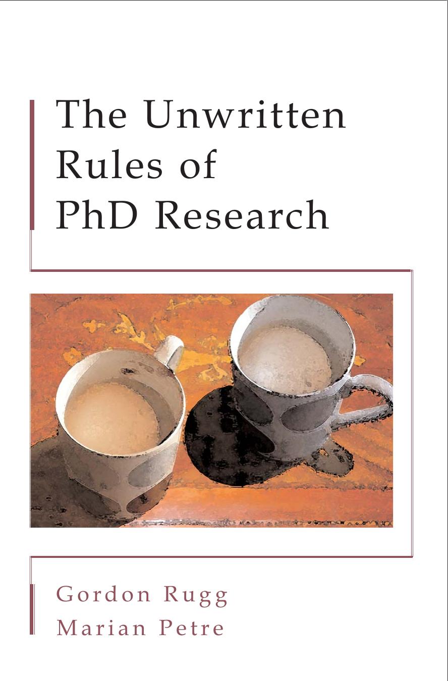 The Unwritten Rules of PhD Research