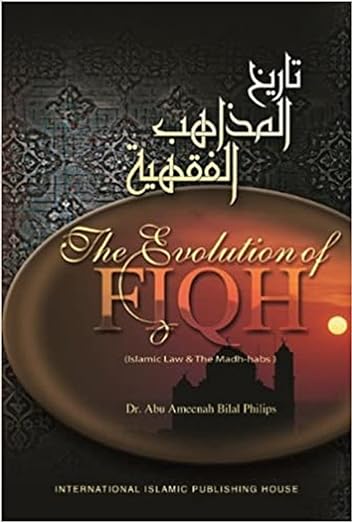 The Evolution of Fiqh: Islamic