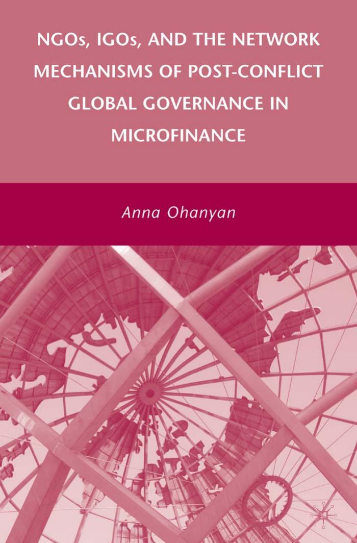 NGOs, IGOs, and the Network Mechanisms of Post-Conflict Global Governance