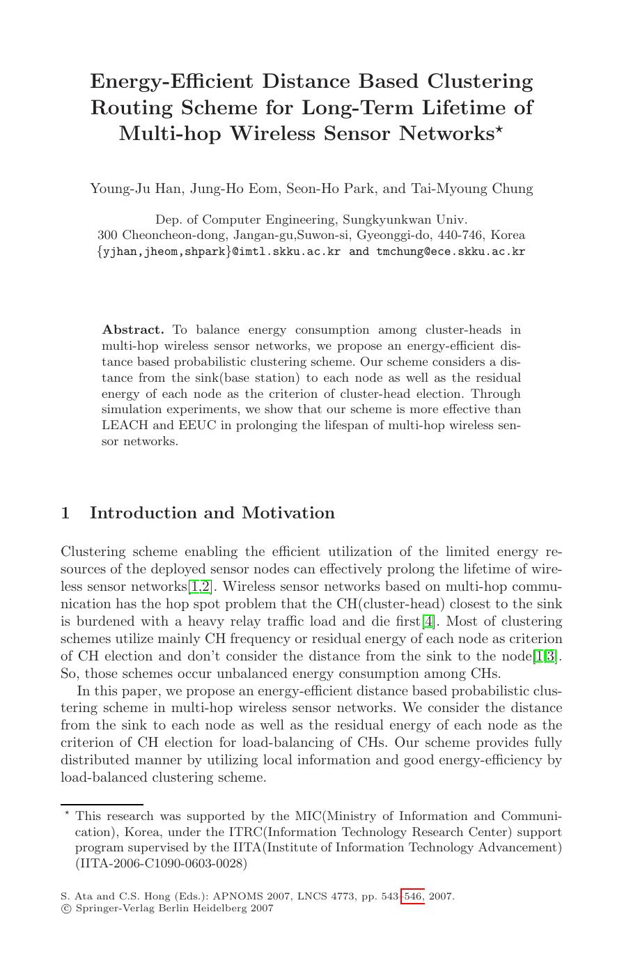 LNCS 4773 - Energy-Efficient Distance Based Clustering Routing Scheme for Long-Term Lifetime of Multi-hop Wireless Sensor Networks