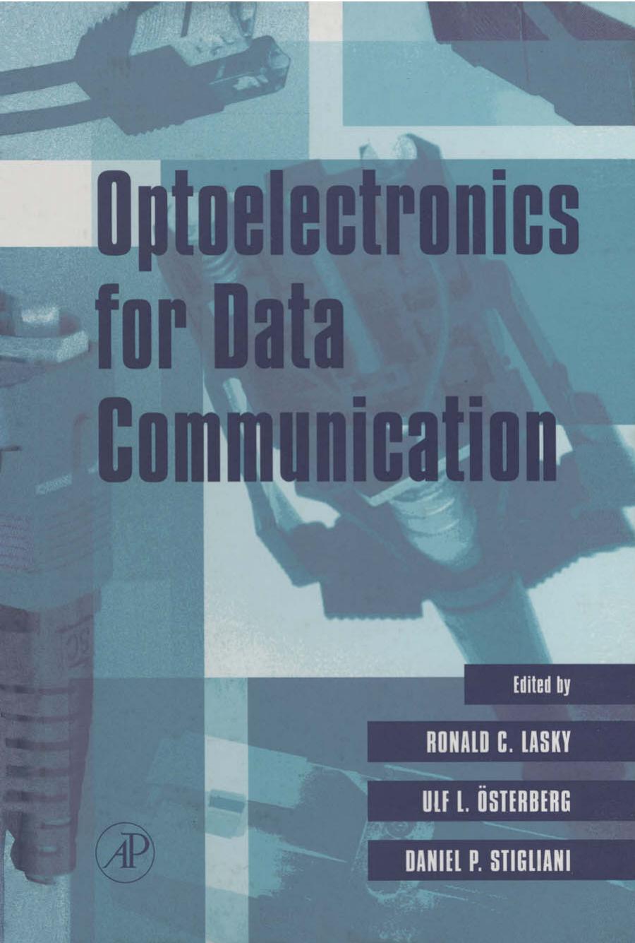 Optoelectronics for Data Communications