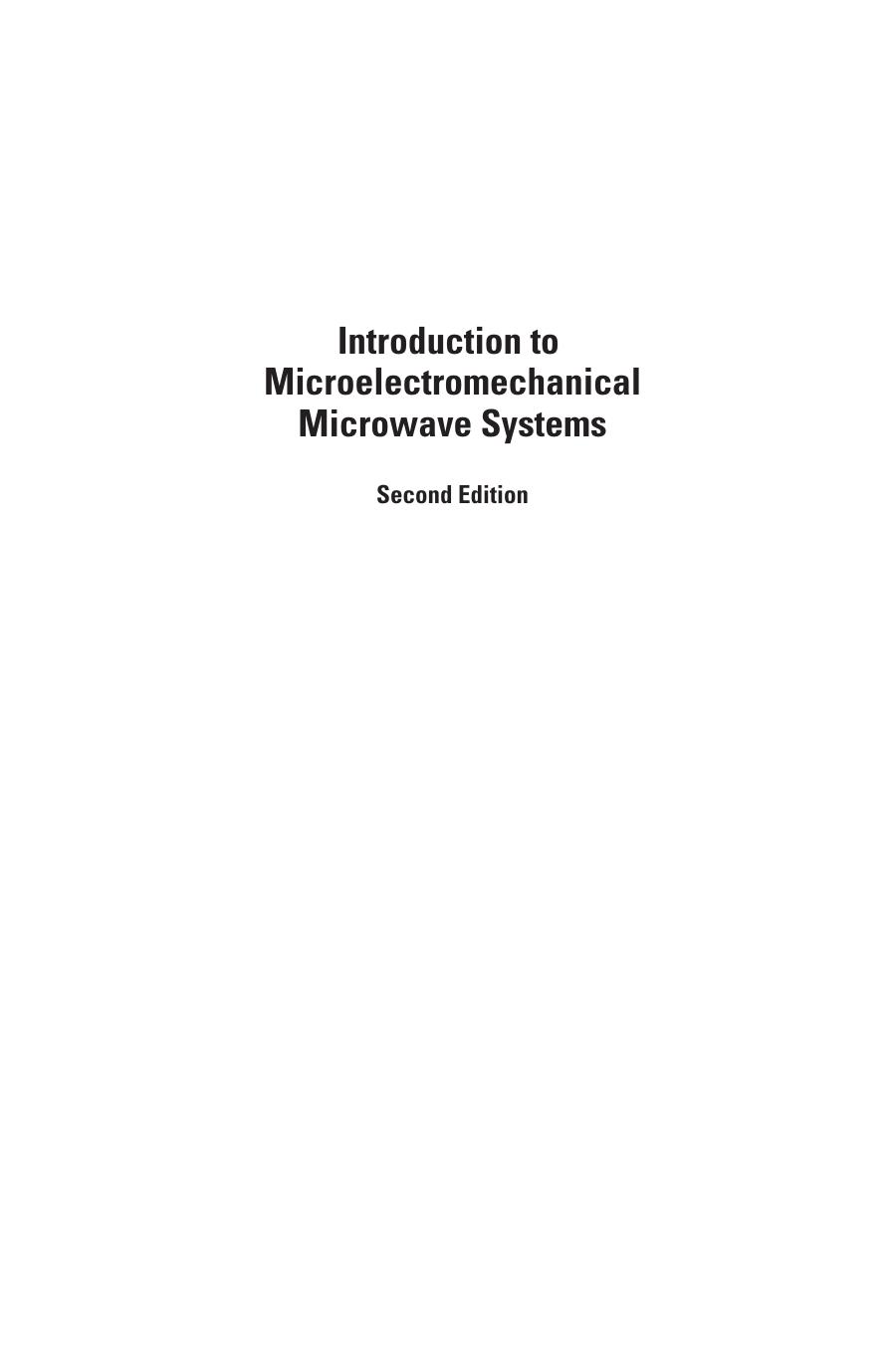 Introduction to Microelectromechanical Microwave Systems