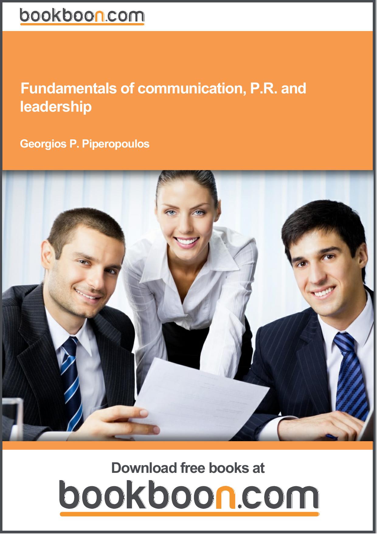 Fundamentals of communication, P.R. and leadership