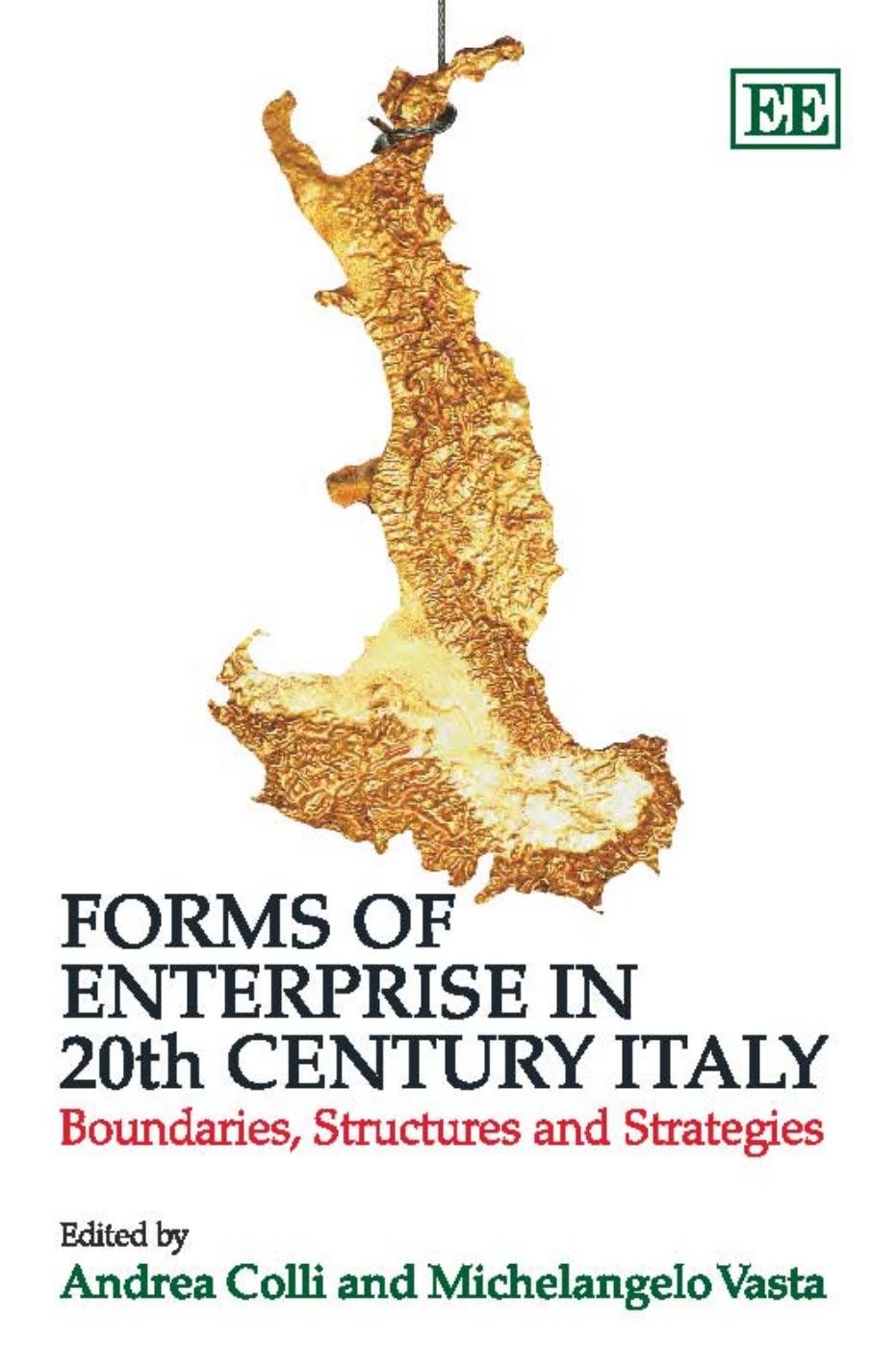 Forms of Enterprise in 20th Century Italy