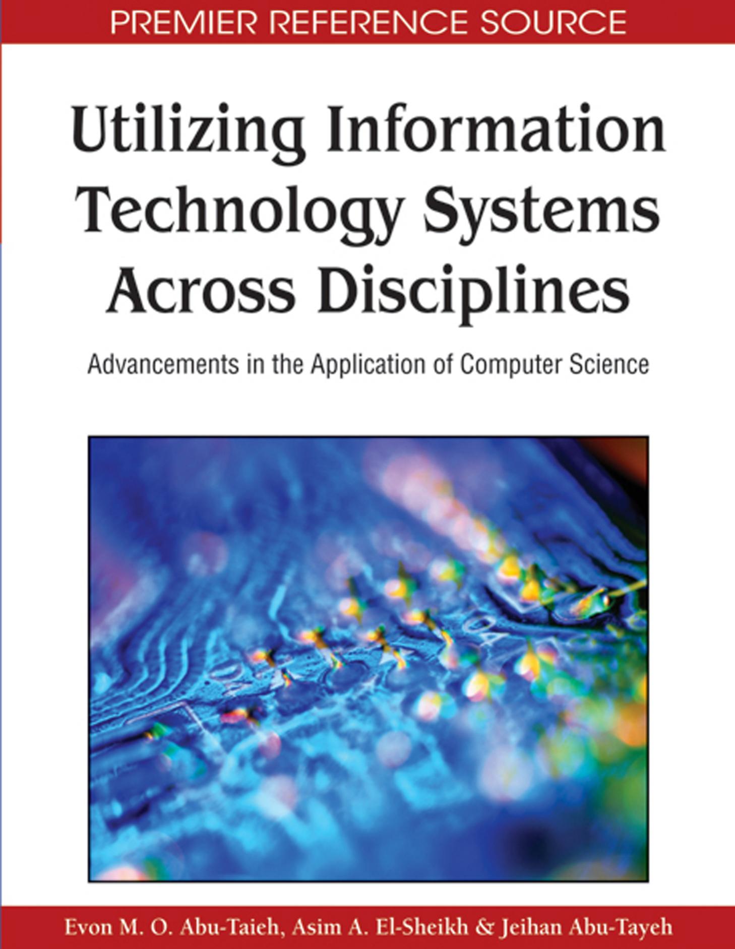 Utilizing Information Technology Systems Across Disciplines