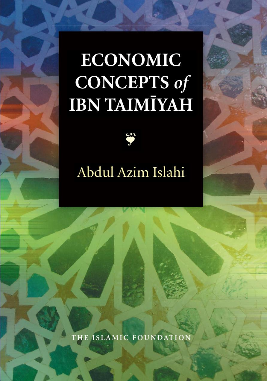 Economic Concepts of Ibn Taimiyah