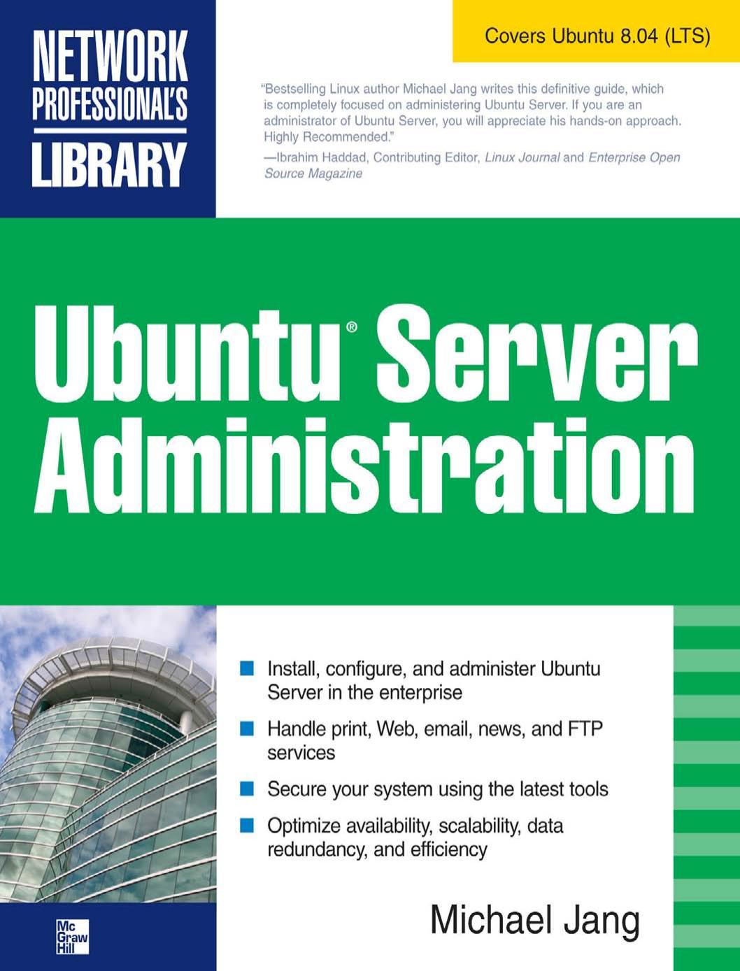 Ubuntu Server Administration (Network Professional's Library) [ILLUSTRATED]