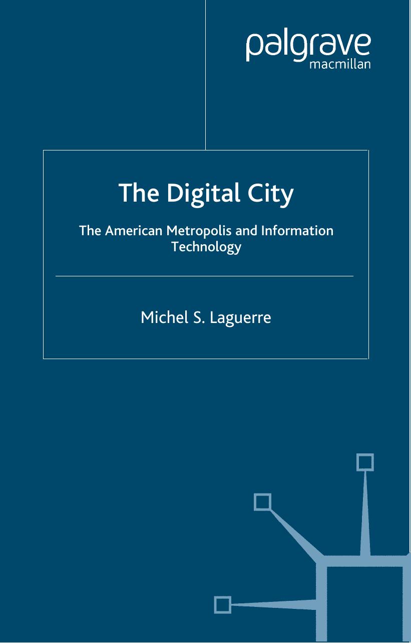 The Digital City: The American Metropolis and Information Technology