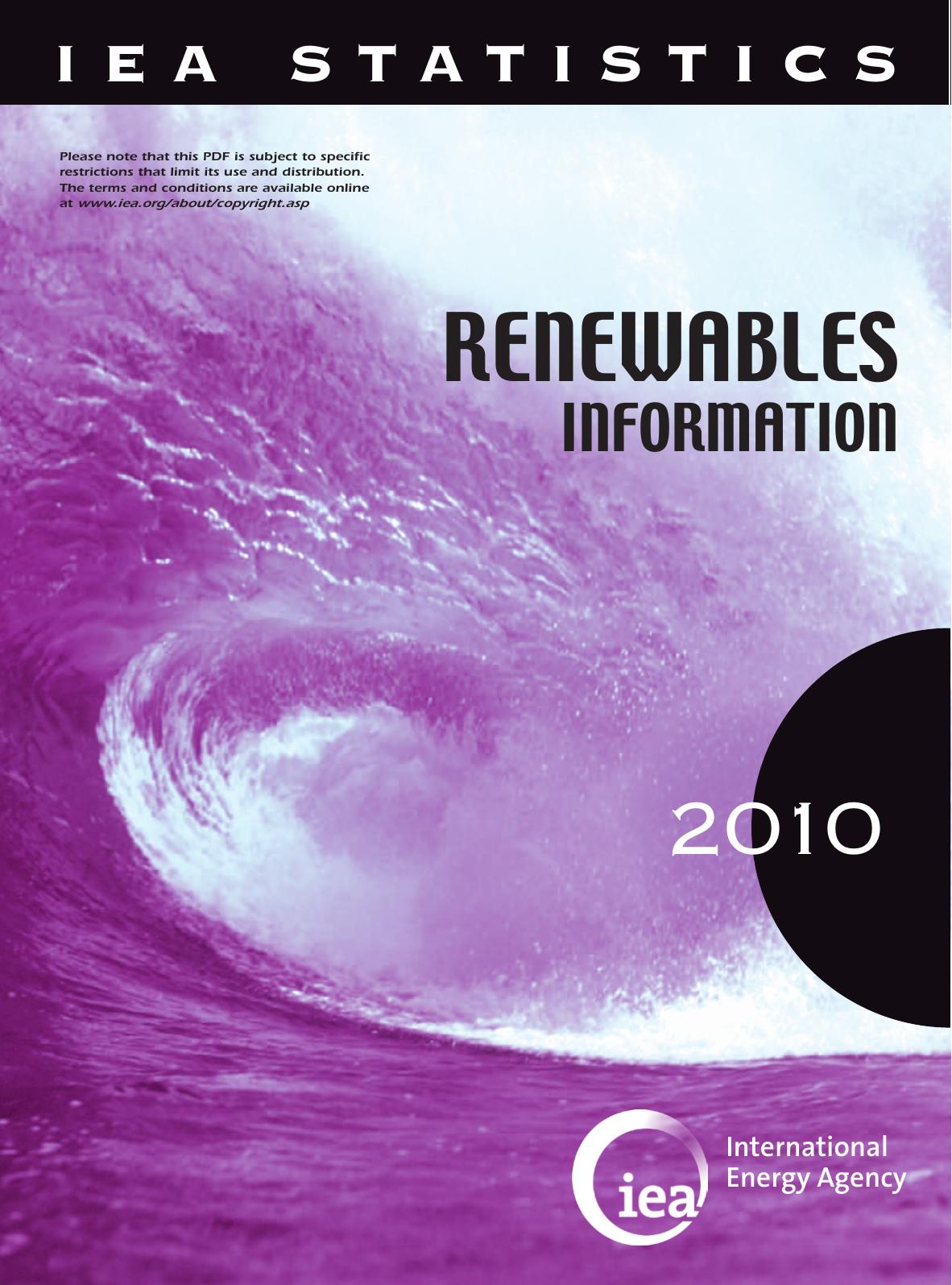 Renewables Information 2010: With 2009 Data