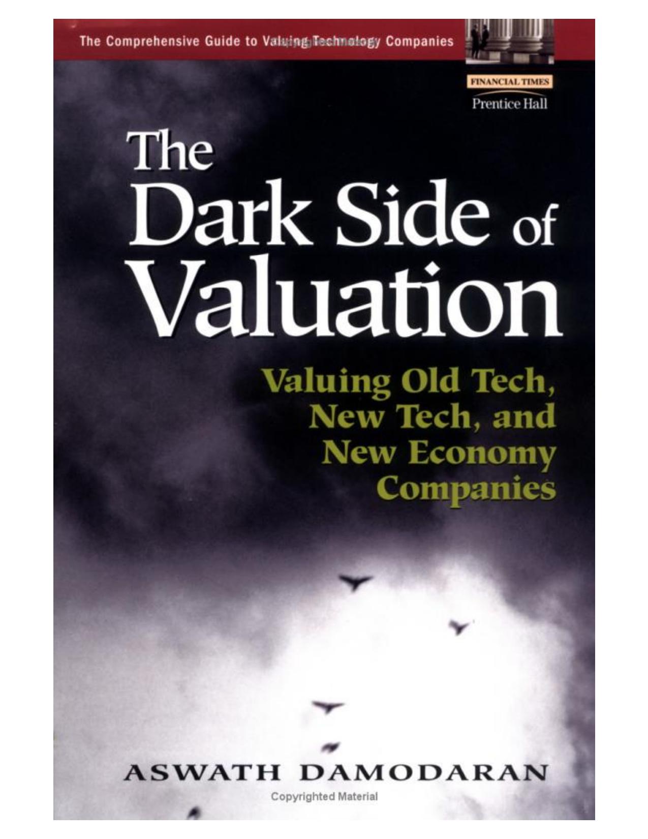 Dark Side of Valuaton