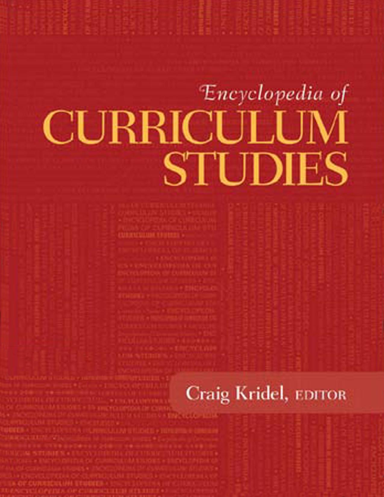 Encyclopedia of curriculum studies