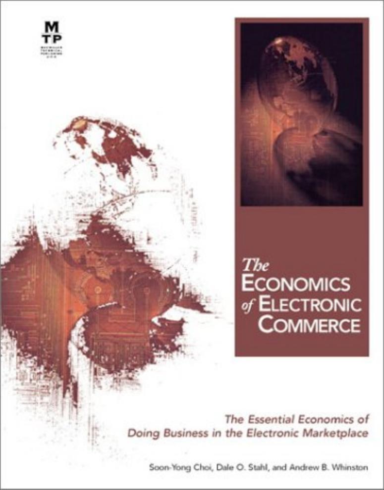 Economics of Electronic Commerce - Table of Contents