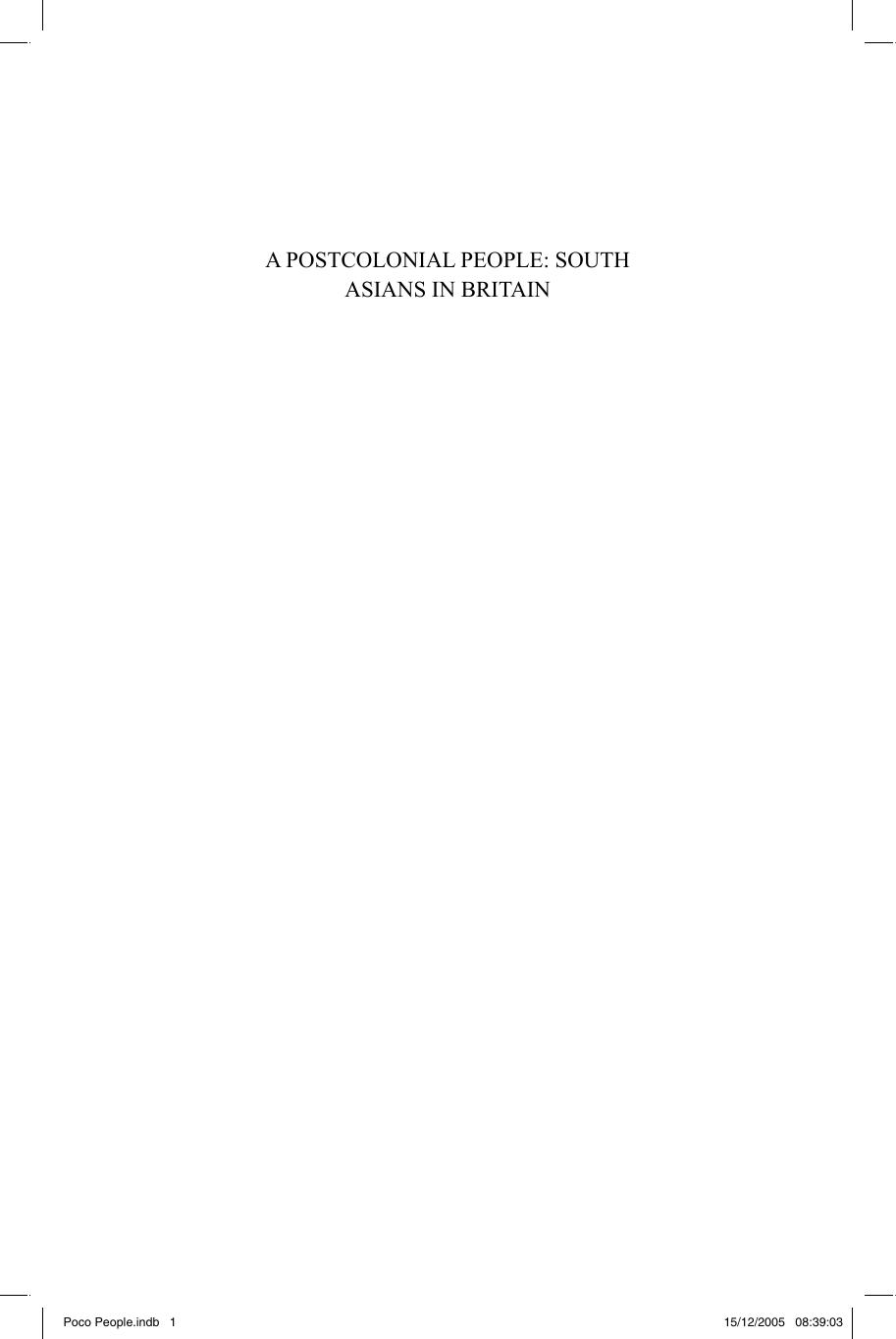 A Postcolonial People South Asians in Britain