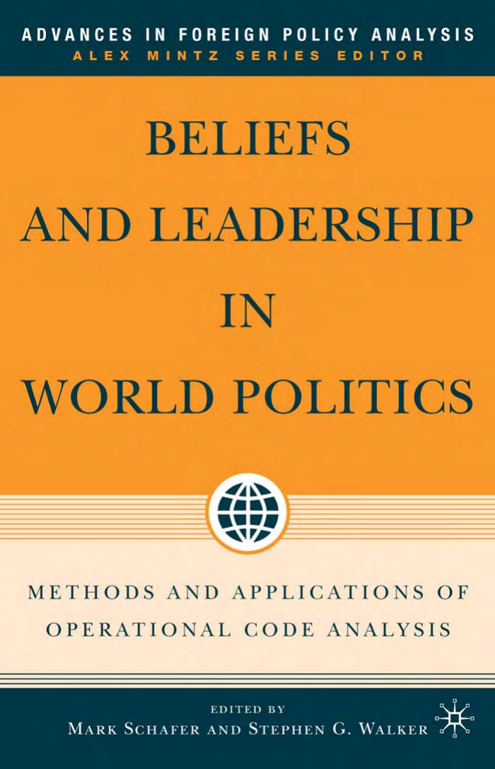 BELIEFS AND LEADERSHIP IN WORLD POLITICS