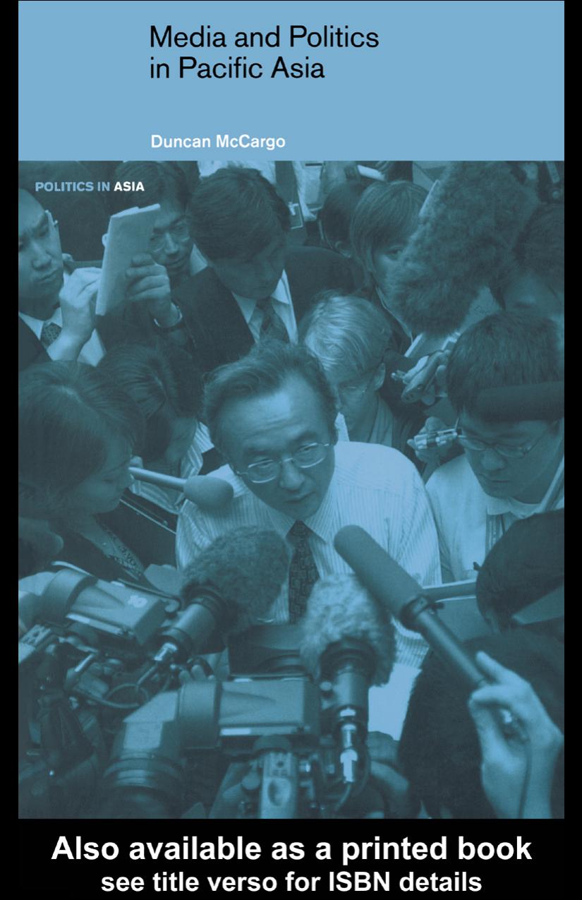Media and Politics in Pacific Asia