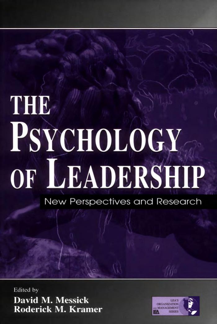 (Lea's Organization and Management Series Series in Organization and Management) David M. Messick, Roderick M. Kramer