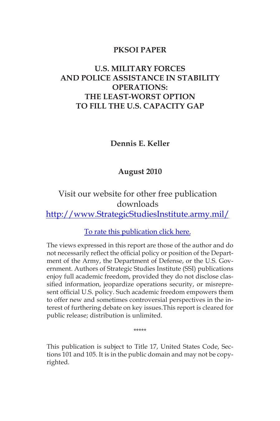 U.S. Military Forces and Police Assistance in Stability Operations: The Least-Worst Option to Fill the U.S. Capacity Gap