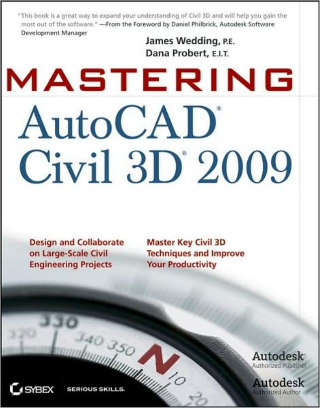 Mastering AutoCAD Civil 3D 2009 (Mastering)