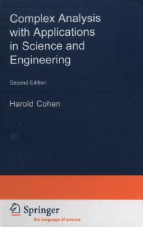 Complex Analysis with Applications in Science and Engineering, Second Edition
