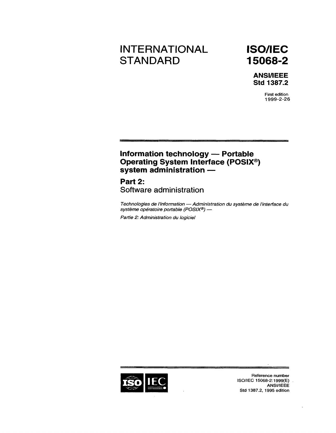Information technology - portable operating system interface (POSIX) system administration part 2: s - ISO/IEC 15068-2; ANSI/IEEE Std 1387.2