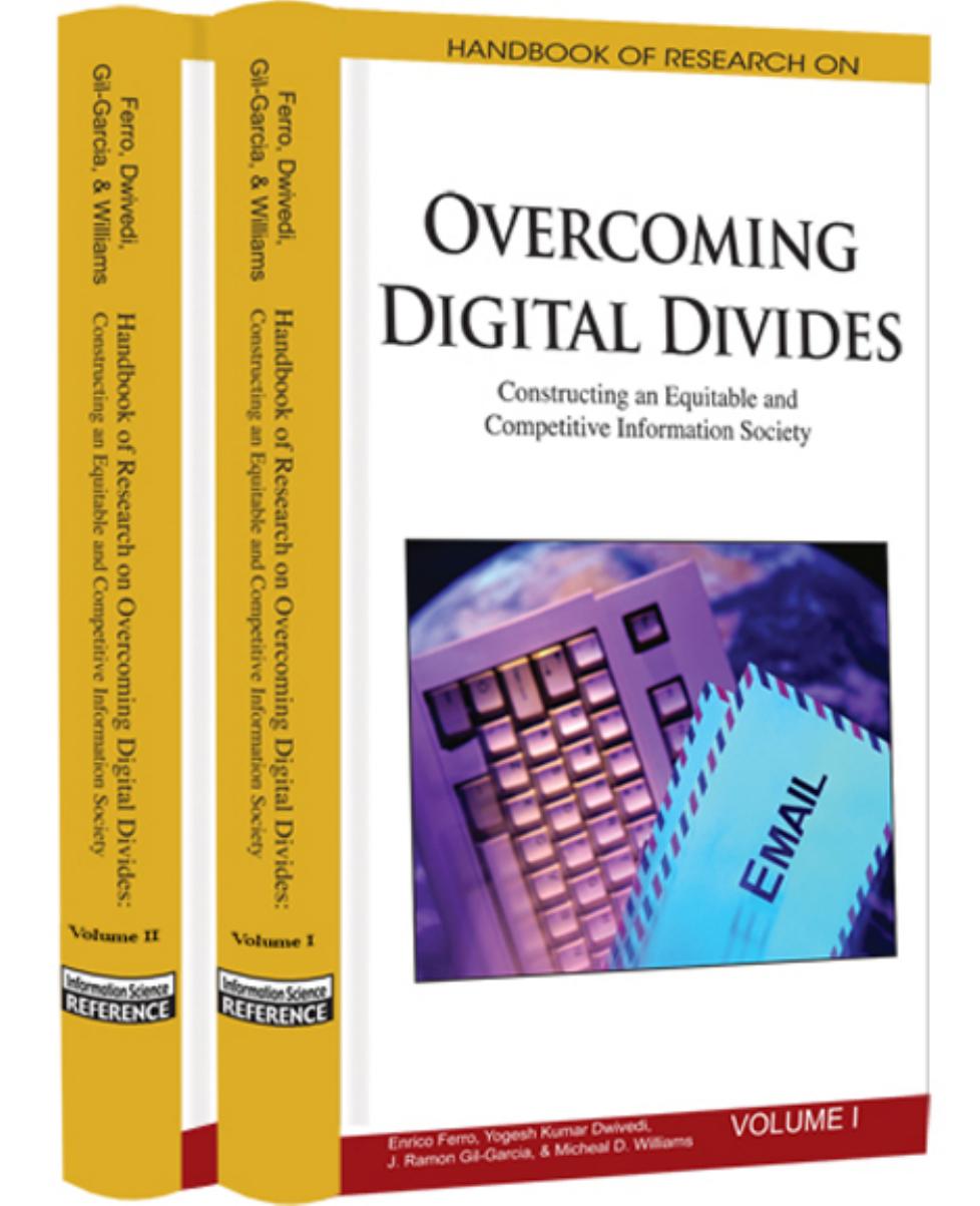 Handbook of Research on Overcoming Digital Divides: Constructing an Equitable and Competitive Information Society