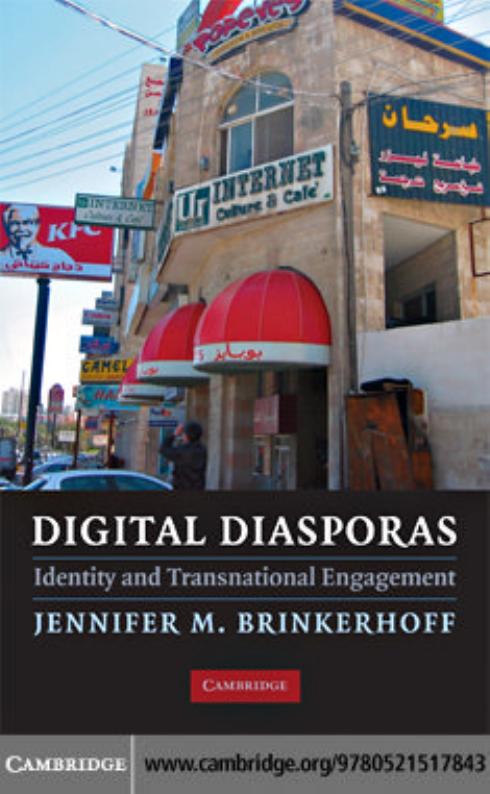 Digital Diasporas: Identity and Transnational Engagement