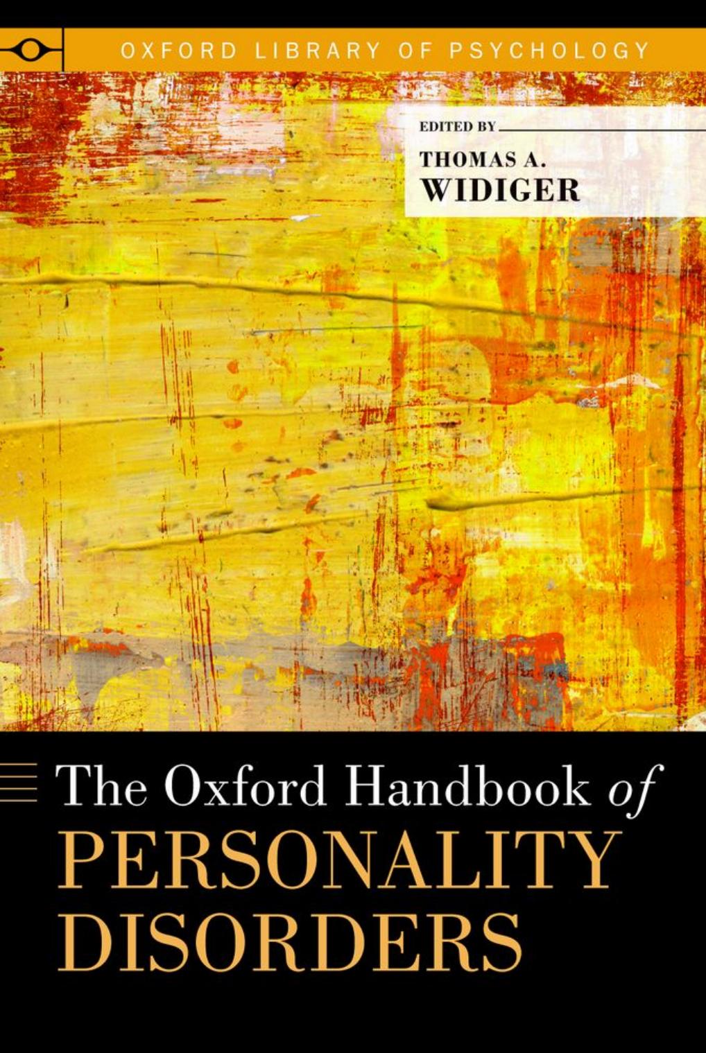 The Oxford Handbook of Personality Disorders  (Oxford Library of Psychology)