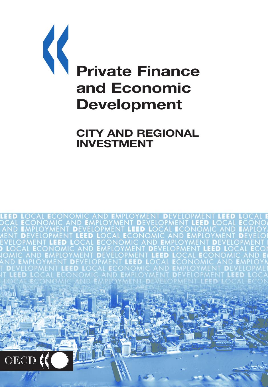 Local Economic and Employment Development : Private Finance and Economic Development