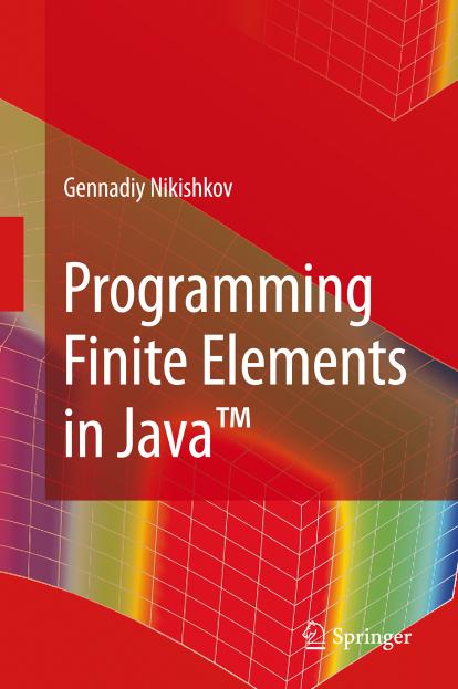 Programming Finite Elements in Java™